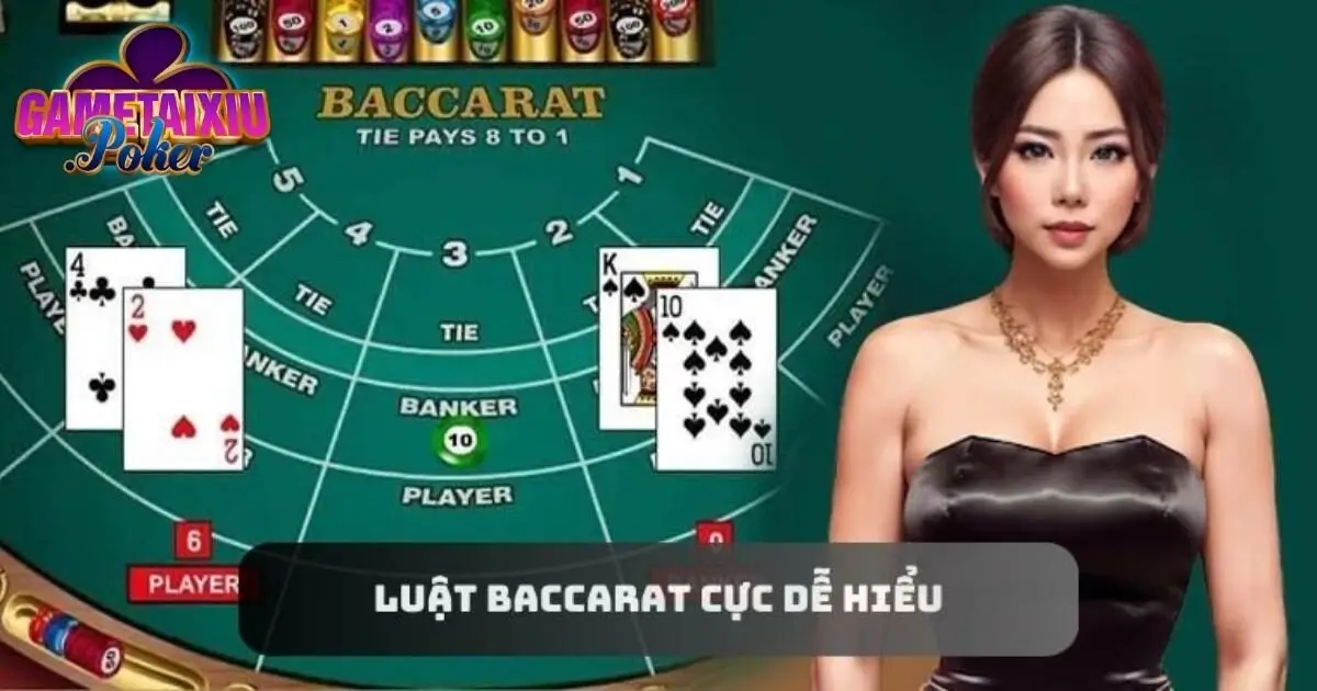 Hướng dẫn cách chơi Baccarat